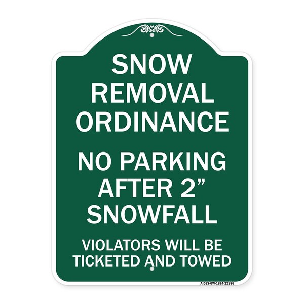 Snow Removal Ordinance-No Parking After 2 Snowfall, Green & White Alum, 18" x 24", GW-1824-22886